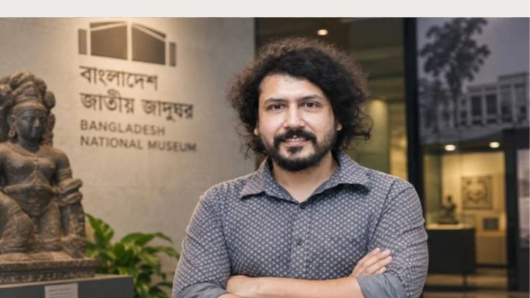 তানজিম ইবনে ওয়াহাবকে পুনরায় জাতীয় জাদুঘরের ডিজি নিয়োগ দিল সরকার